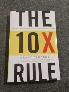 The 10X Rule Book by Grant Cardone