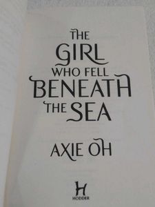 THE GIRL WHO FELL BENEATH TH SEA AXIE OH