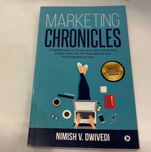 Marketing Chronicles Book by Nimish Dwivedi