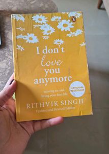 I Don’t Love You Anymore by Rithvik Singh - Poetry