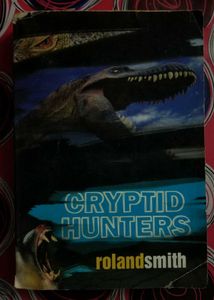 Sale! Cryptid Hunters — Roland Smith
