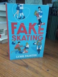 Fake Skating - Lynn Painter