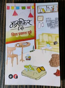 Musafir Cafe by Divya Prakash Dubey