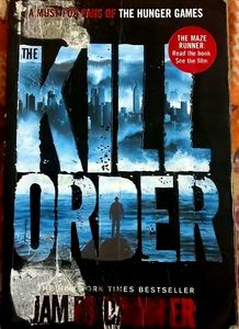 The Kill Order by James Dashner