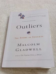 Outliers by Malcolm Gladwell