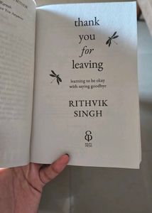 Thank You For Leaving by Rithvik Singh - Poetry