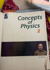 Concepts of Physics Vol 1 and  2 by H C