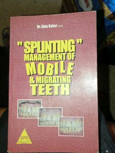 Splinting Management of teeth dental  MDS book