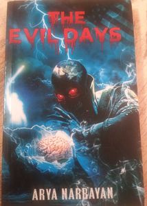 The Evil Days by Arya Narayan
