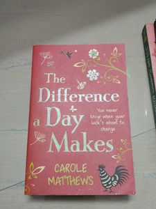 The Difference a Day Makes by Carole Matthews