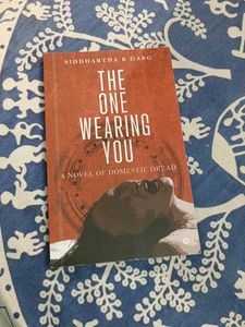 The One Wearing You