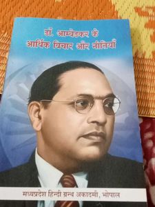 Dr. Ambedkar's Economic Thoughts and Policies