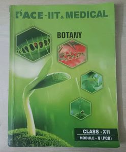 PACE IIT and MEDICAL,class XI, XII botany