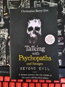 Talking with Psychopaths and Savages