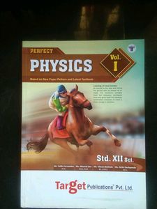 Perfect Physics Std. XII Sci. Vol. I