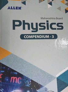 Physics Compendium - 3 Maharashtra Board