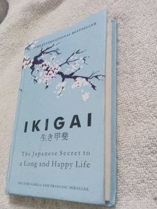 Ikigai: The Japanese Secret to a Long and Happy Li