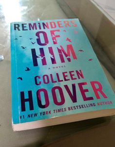 Reminders of Him by Colleen Hoover Novel