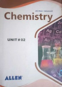 Chemistry JEE (Main + Advanced) Unit 02
