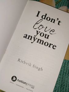 I Dont Love You Anymore Book