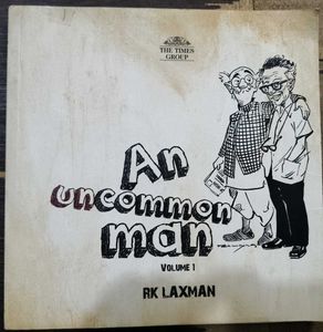 An Uncommon Man Volume 1 by RK Laxman
