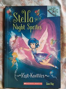 Stella and the Night Sprites: Knit-Knotters