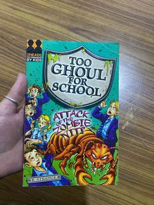 Too Ghoul For School: Attack of the Zombie...