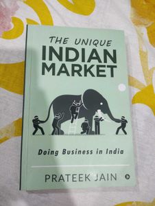 The Unique Indian Market by Prateek Jain