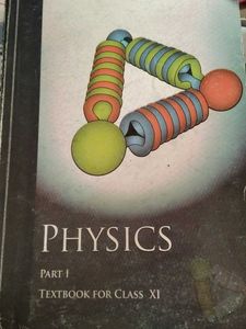 physics part 1 and 2 textbook for class 11 th
