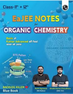 EaJEE NOTES Organic Chemistry Blue Book