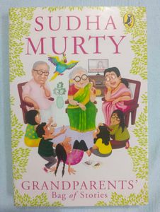 Grandparents' Bag of Stories by Sudha Murty