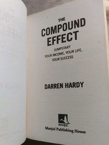 The Compound Effect by Darren Hardy