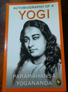 Autobiography of a Yogi by Paramahansa Yogananda
