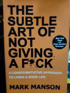 The Subtle Art Of Not Giving A F*ck