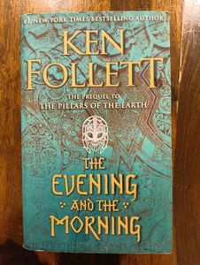 Ken Follett The evening and morning
