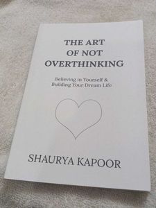 The Art of Not Overthinking