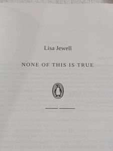 None of This is True by Lisa Jewell