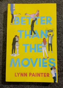 Better Than The Movies by Lynn Painter