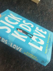 Sick Kids in Love - Hannah Moskowitz