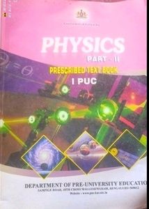 Physics Part 1 And II - I PUC Textbook NCERT CBSE