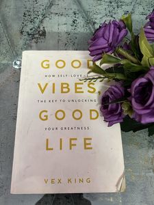 Good Vibes,