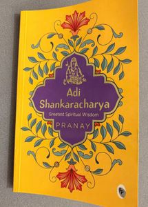 Adi Shankaracharya: Greatest Spiritual Wisdom