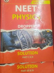 NEET Physics for Dropper Books (Parts I, II, III,I