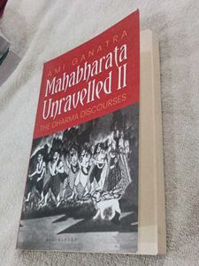 Mahabharata Unravelled II