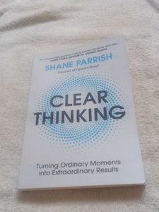Clear Thinking by Shane Parrish