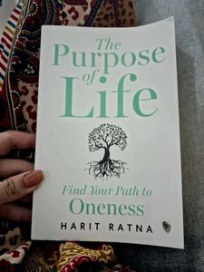 The Purpose of Life: Find Your Path to Oneness