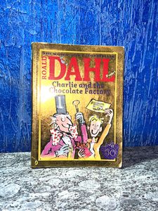 Charlie And The Chocolate Factory By Ronald Dahl