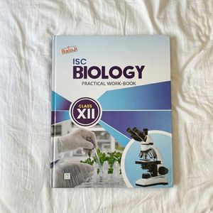 ISC Biology Practical Work-Book Class XII