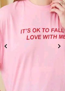 Pink Graphic T-Shirt "It's Ok To Fall In Love"