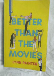 Better Than The Movies by Lynn Painter